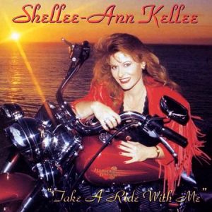 Shellee-Ann Kellee's "Take a Ride With Me" Music CD